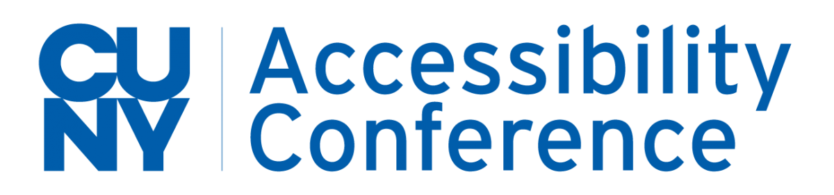 Call for Proposals: 13th Annual CUNY Accessibility Conference 1