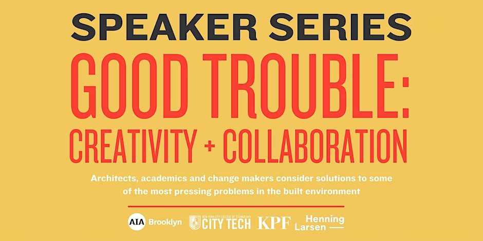 Good Trouble: A Speaker Series 1